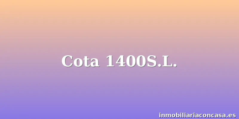 Cota 1400S.L.