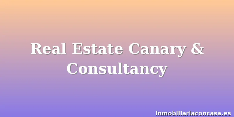 Real Estate Canary & Consultancy
