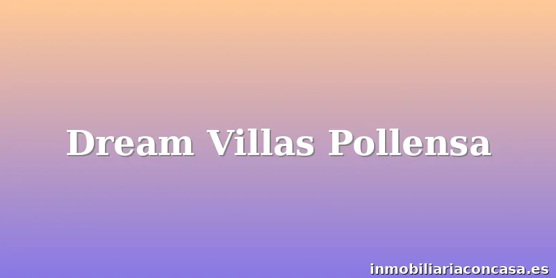 Dream Villas Pollensa