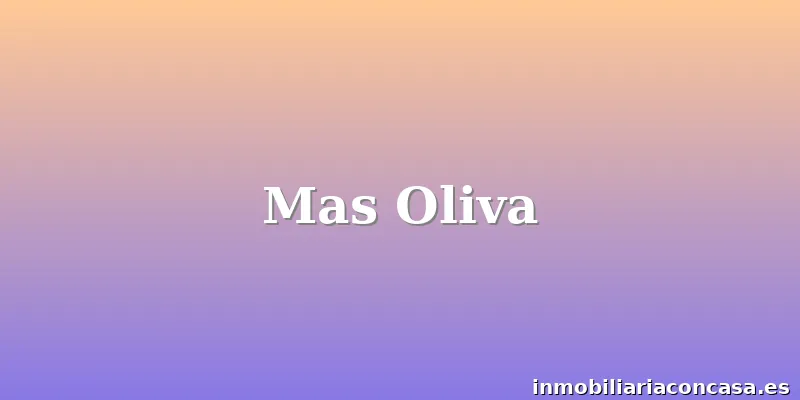Mas Oliva