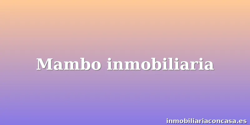 Mambo inmobiliaria