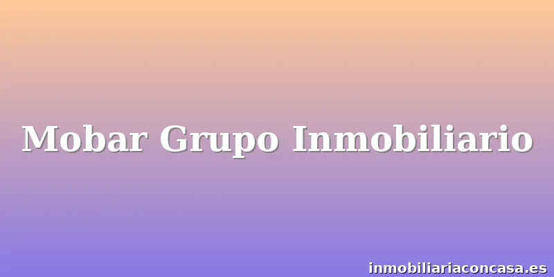 Mobar Grupo Inmobiliario