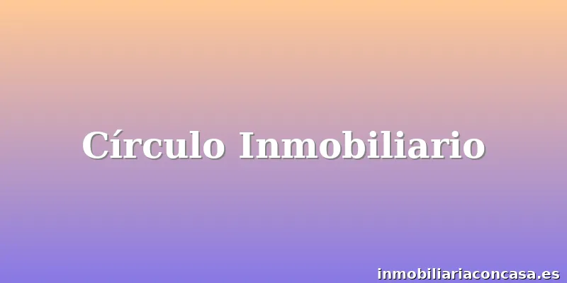 Círculo Inmobiliario