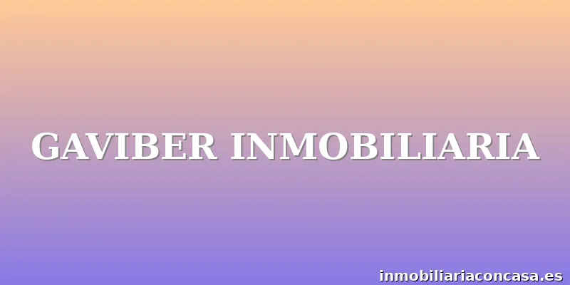 GAVIBER INMOBILIARIA