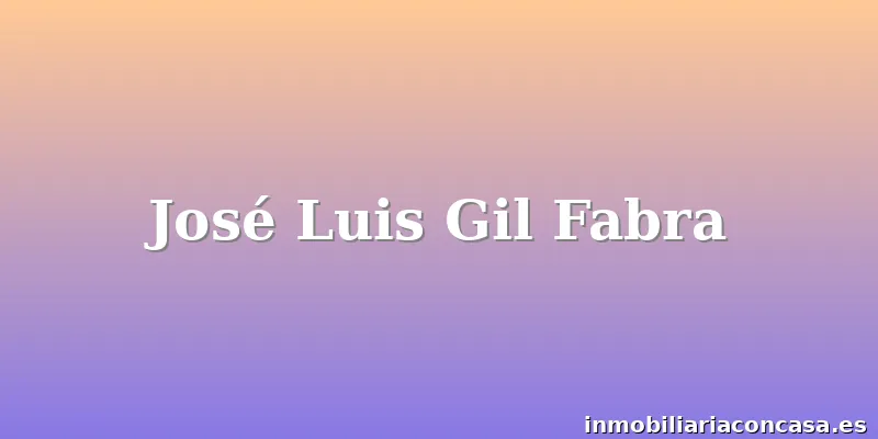 José Luis Gil Fabra