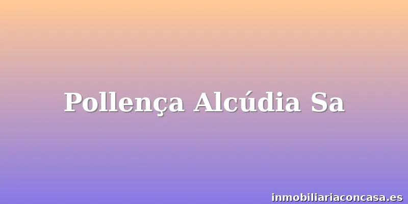 Pollença Alcúdia Sa