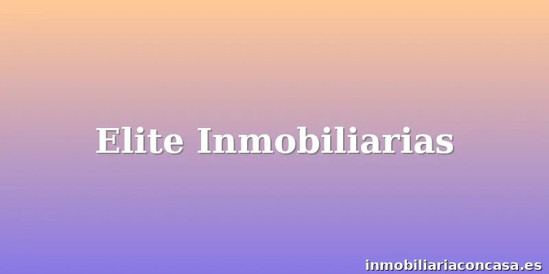 Elite Inmobiliarias
