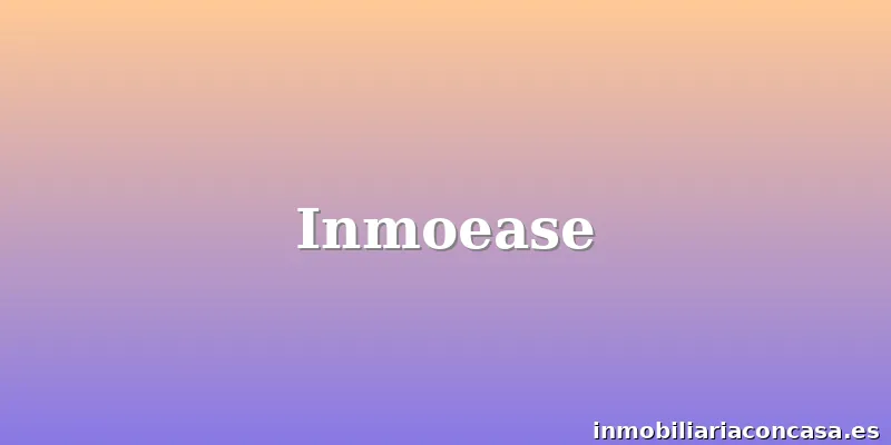 Inmoease