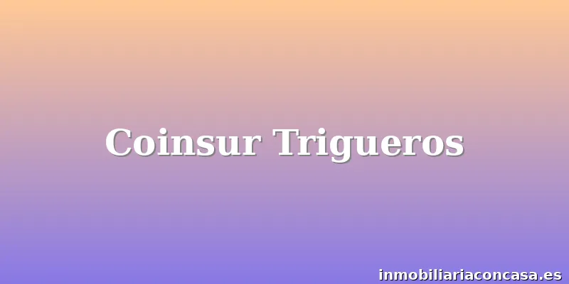 Coinsur Trigueros