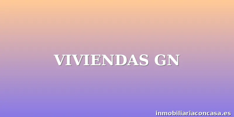 VIVIENDAS GN