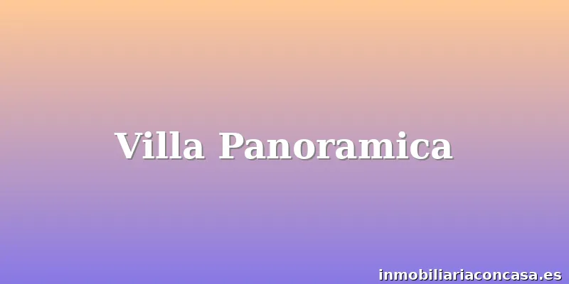 Villa Panoramica