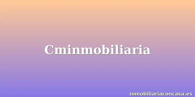 Cminmobiliaria