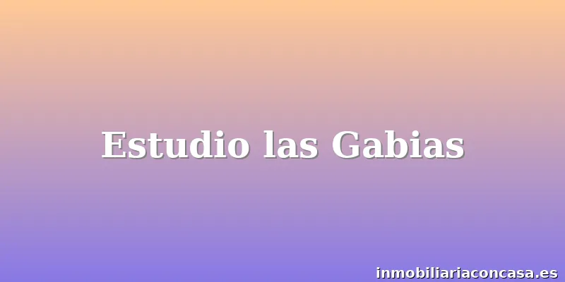 Estudio las Gabias