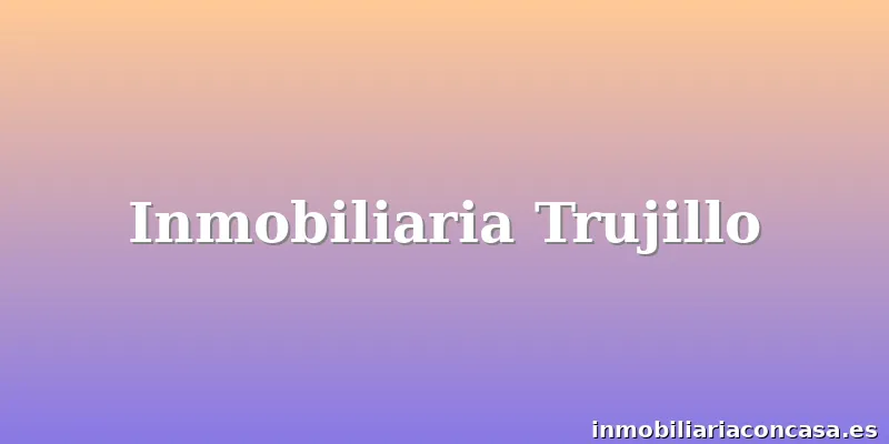 Inmobiliaria Trujillo