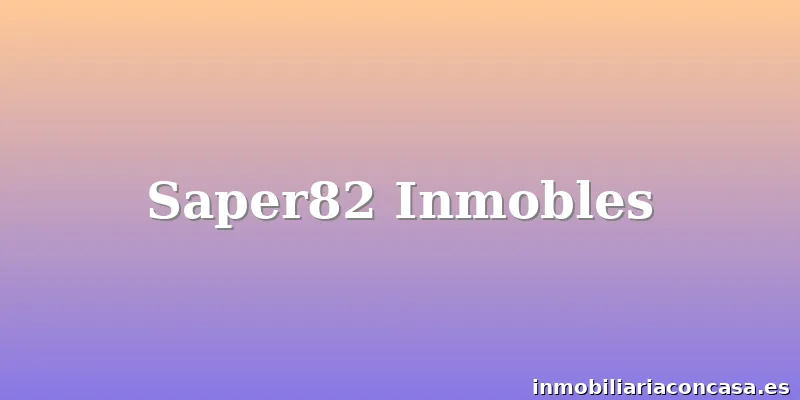 Saper82 Inmobles