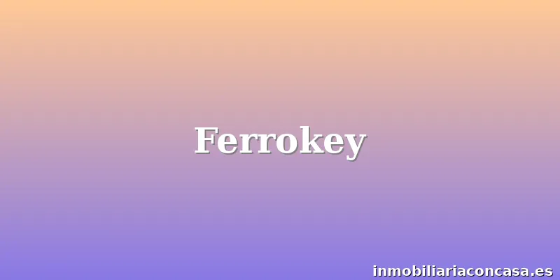 Ferrokey