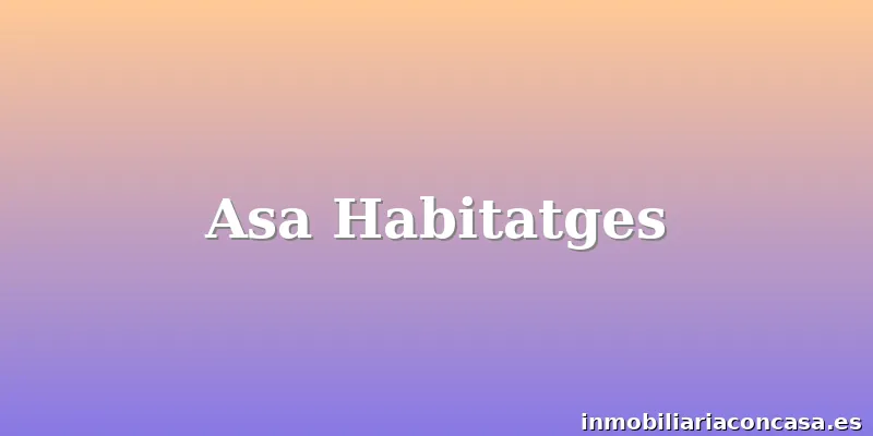 Asa Habitatges