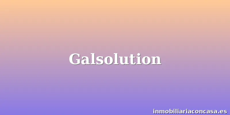 Galsolution