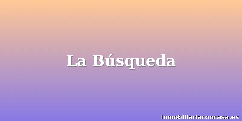 La Búsqueda