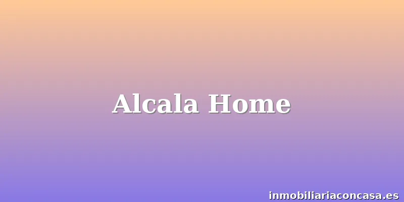 Alcala Home