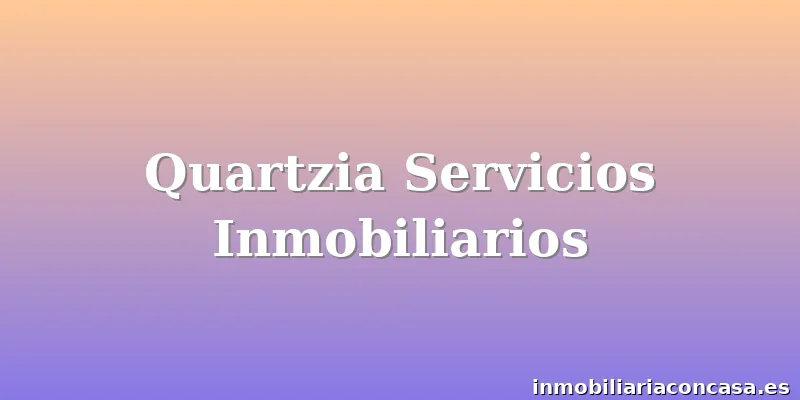 Quartzia Servicios Inmobiliarios