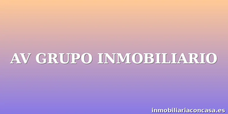 AV GRUPO INMOBILIARIO