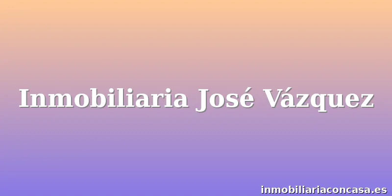 Inmobiliaria José Vázquez