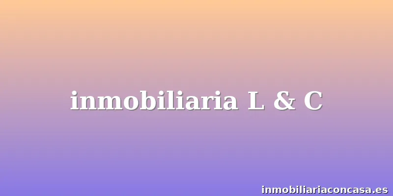 inmobiliaria L & C