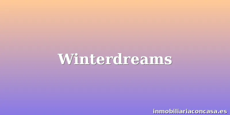 Winterdreams