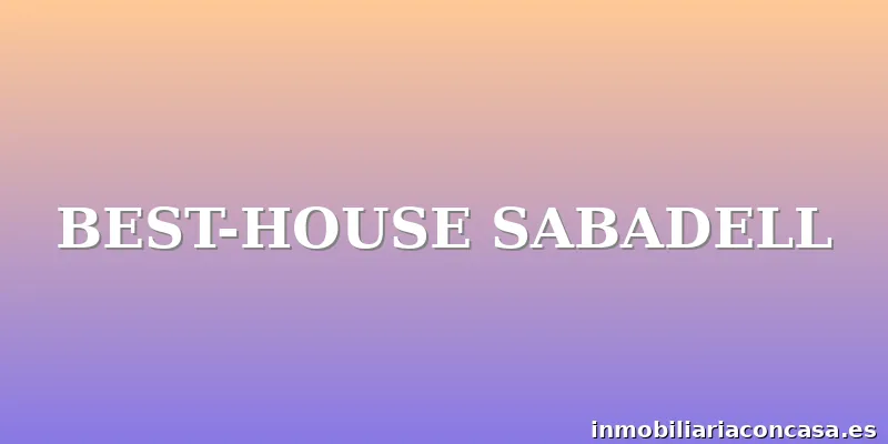 BEST-HOUSE SABADELL