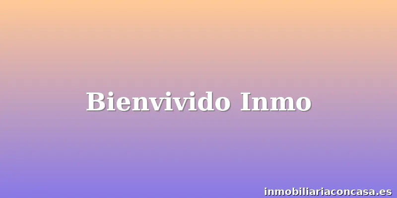 Bienvivido Inmo