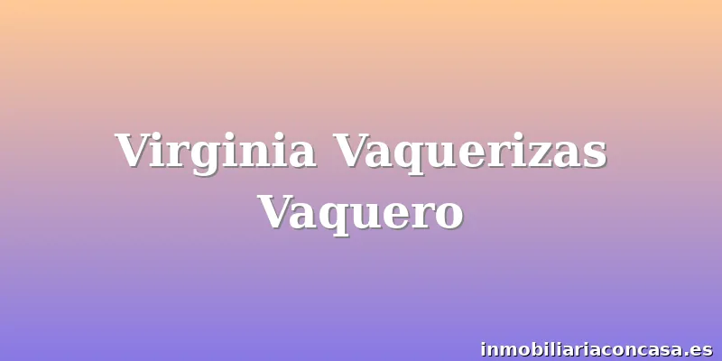 Virginia Vaquerizas Vaquero