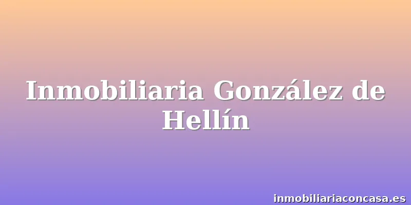 Inmobiliaria González de Hellín