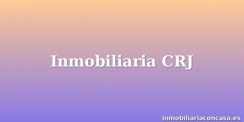Inmobiliaria CRJ