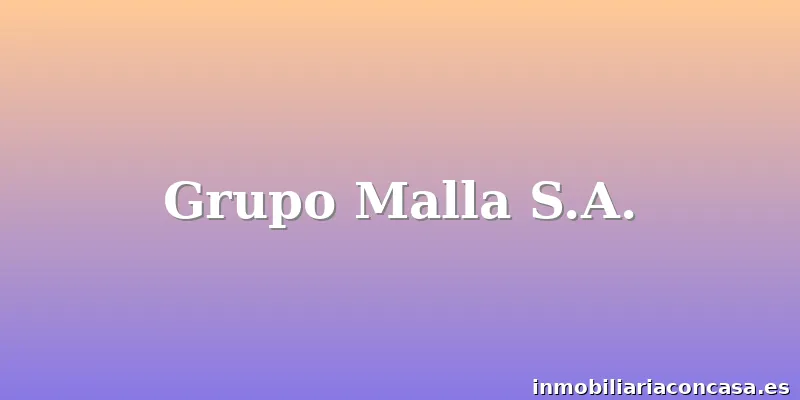 Grupo Malla S.A.
