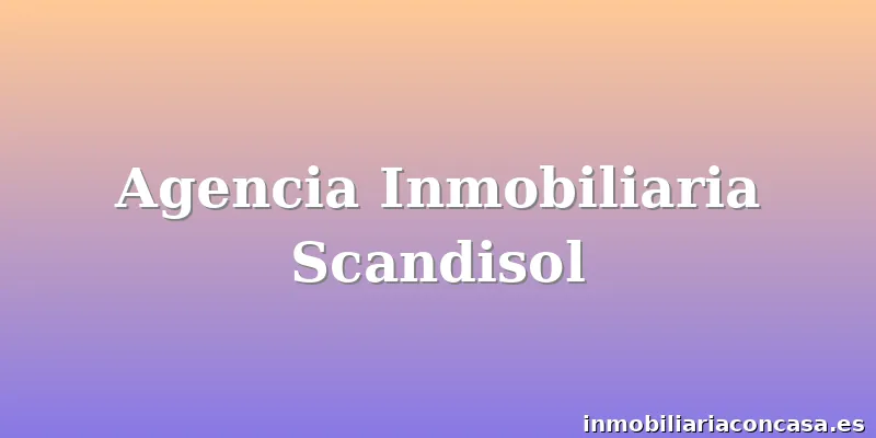 Agencia Inmobiliaria Scandisol