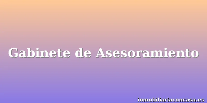 Gabinete de Asesoramiento