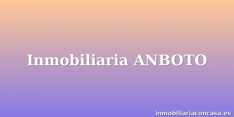 Inmobiliaria ANBOTO
