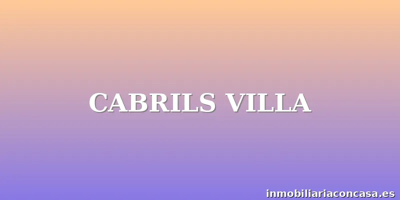 CABRILS VILLA