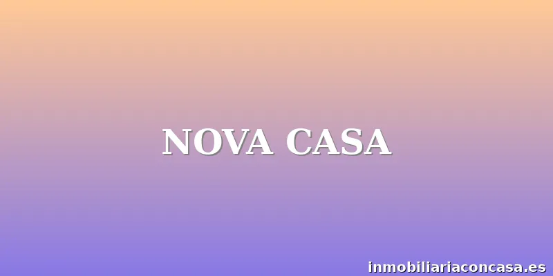 NOVA CASA