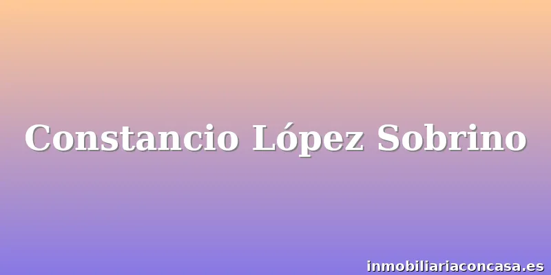 Constancio López Sobrino