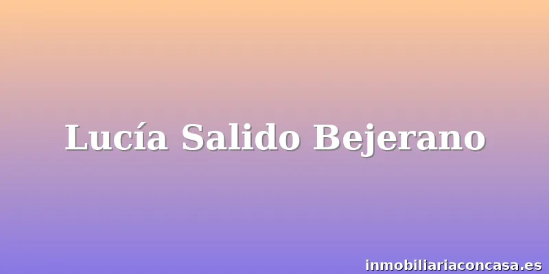 Lucía Salido Bejerano