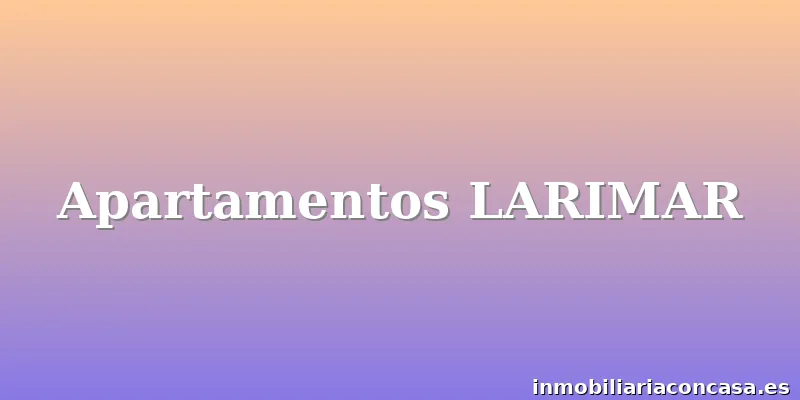 Apartamentos LARIMAR