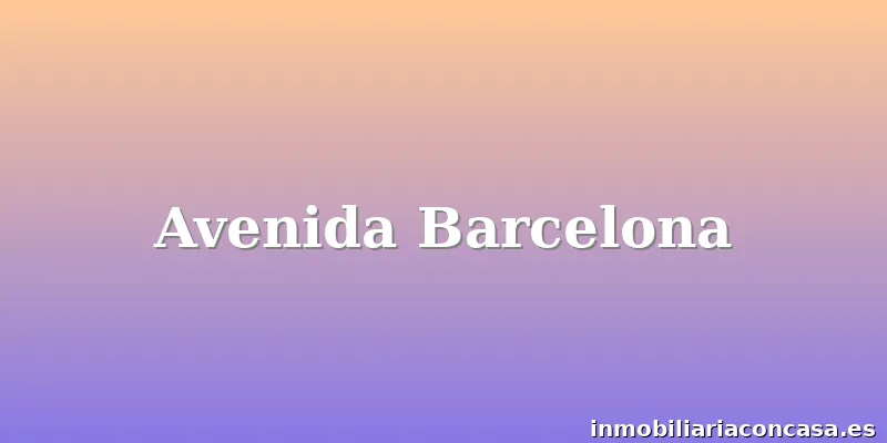 Avenida Barcelona