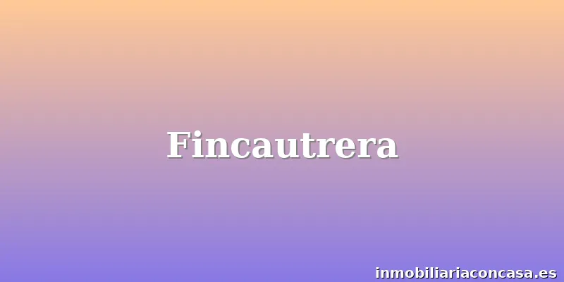 Fincautrera