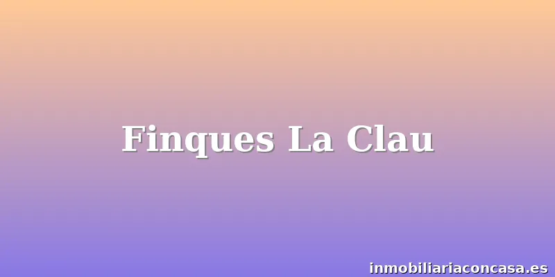 Finques La Clau