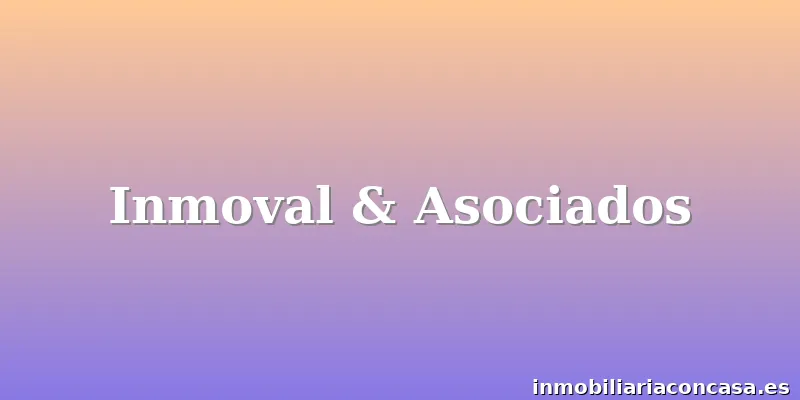 Inmoval & Asociados