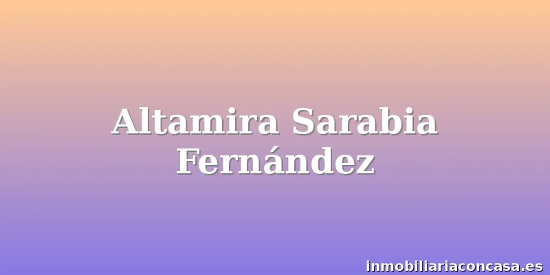Altamira Sarabia Fernández