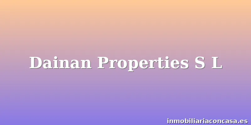Dainan Properties S L