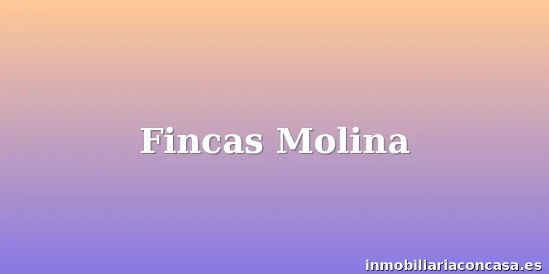 Fincas Molina